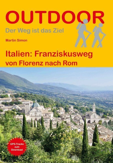 Cover: 9783866866324 | Italien: Franziskusweg | von Florenz nach Rom | Martin Simon | Buch