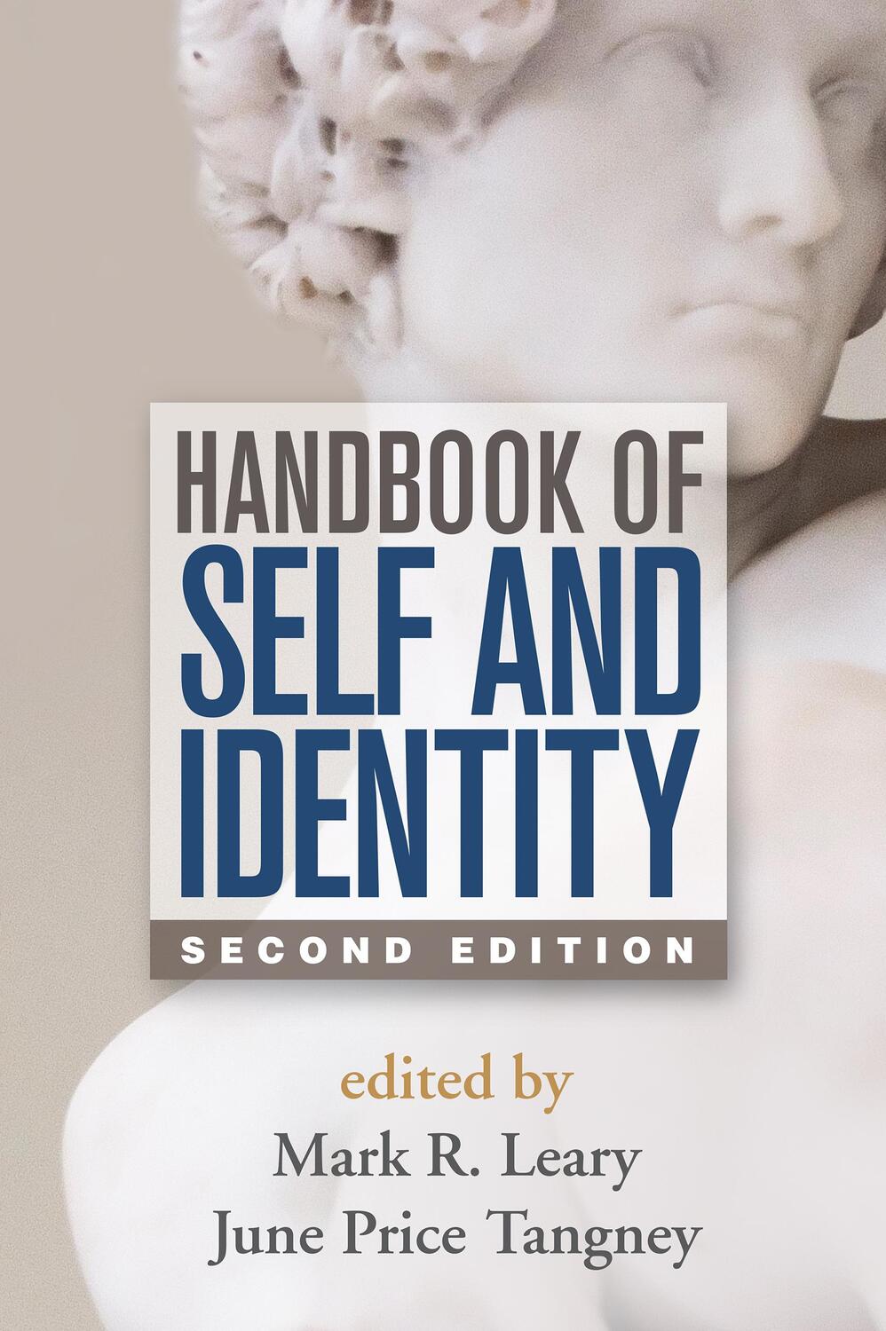 Cover: 9781462515370 | Handbook of Self and Identity | Mark R. Leary (u. a.) | Taschenbuch