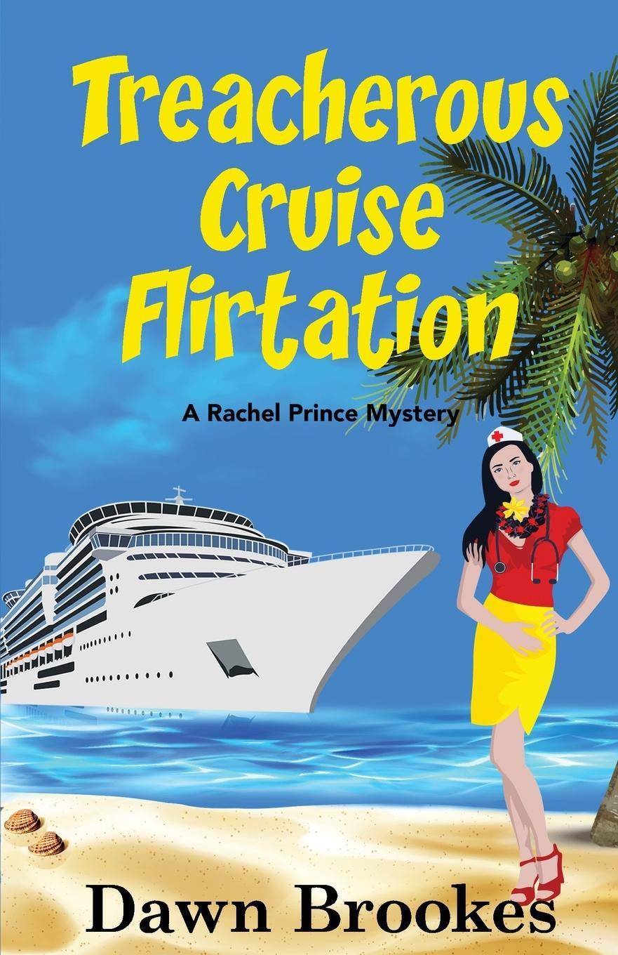 Cover: 9781913065799 | Treacherous Cruise Flirtation | Dawn Brookes | Taschenbuch | Paperback