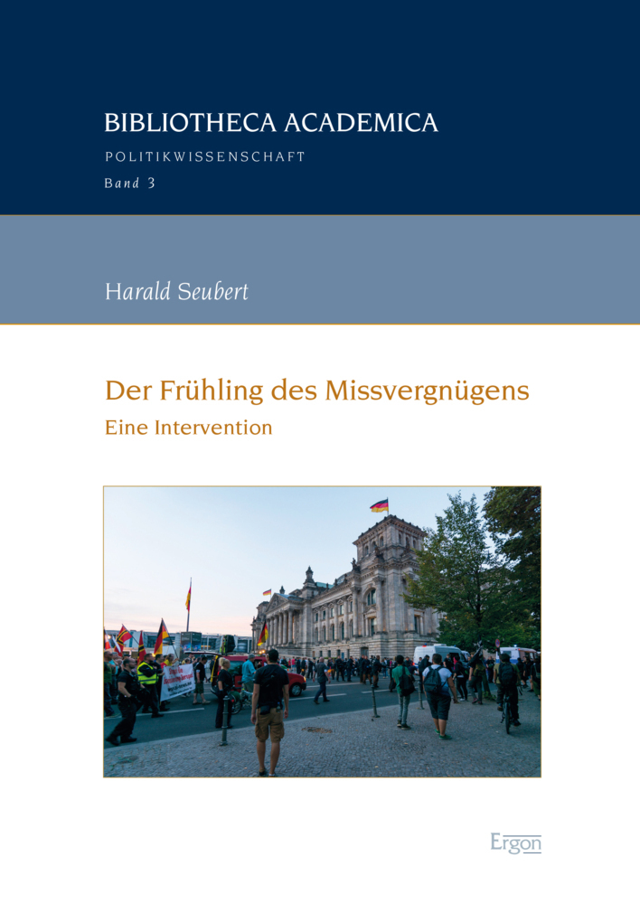 Cover: 9783956503887 | Der Frühling des Missvergnügens | Eine Intervention | Harald Seubert