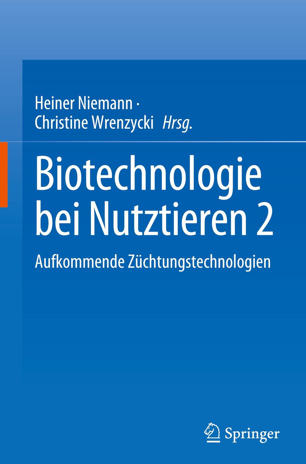 Cover: 9783031260414 | Biotechnologie bei Nutztieren 2 | Aufkommende Züchtungstechnologien