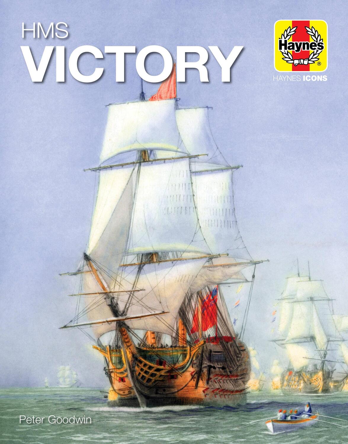 Cover: 9781785216886 | HMS Victory (Icon) | Peter Goodwin | Buch | Gebunden | Englisch | 2020
