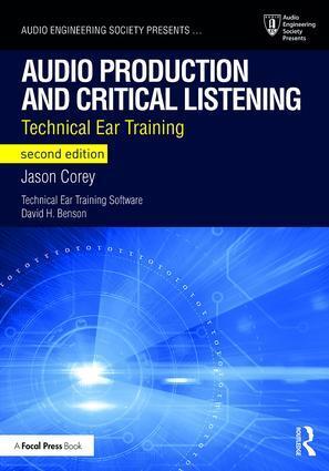 Cover: 9781138845947 | Audio Production and Critical Listening | Technical Ear Training