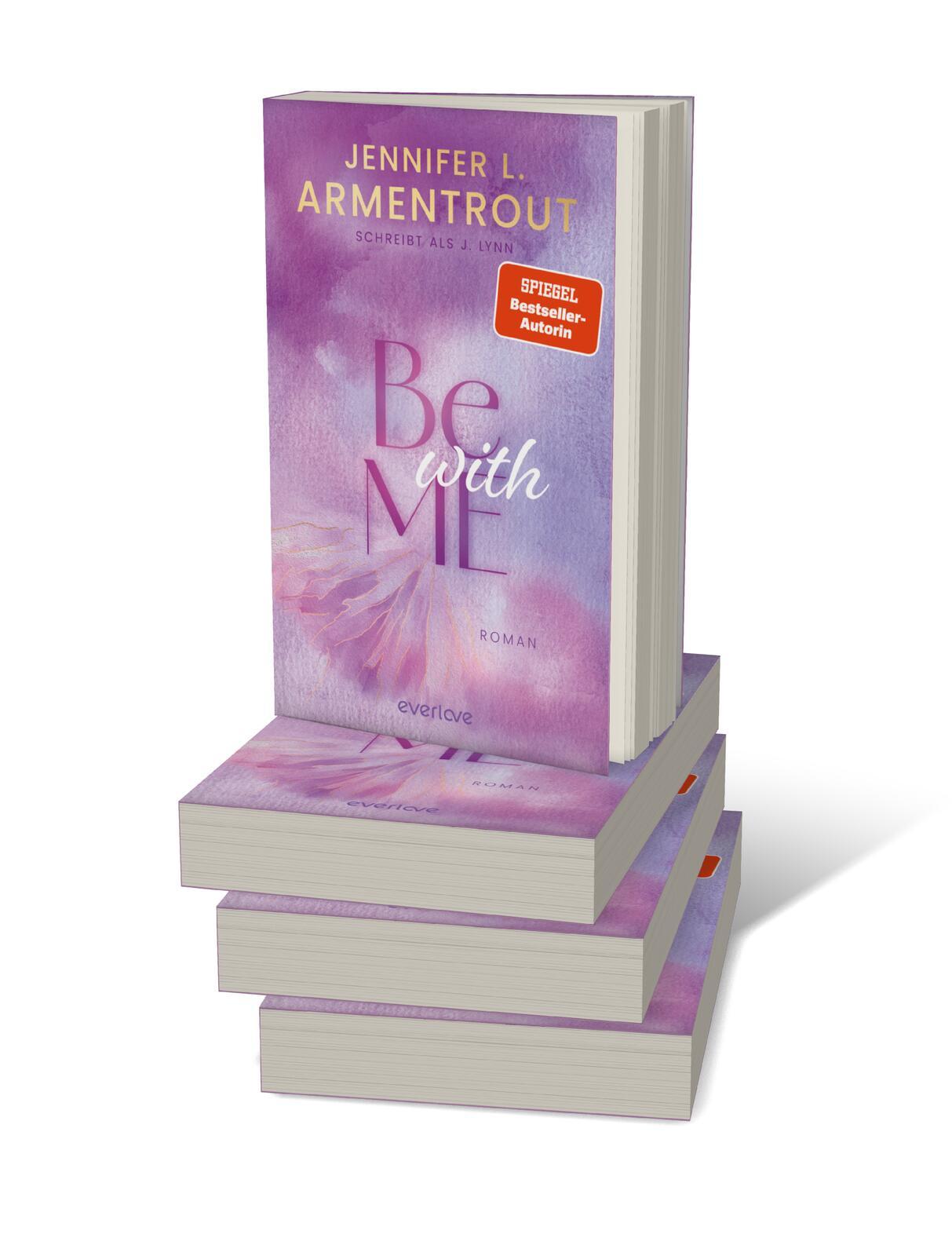 Bild: 9783492067027 | Be with Me | Jennifer L. Armentrout (u. a.) | Taschenbuch | 432 S.