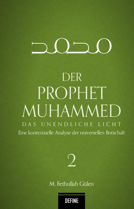 Cover: 9783946871231 | Der Prophet Muhammed 2 | M. Fethullah Gülen | Buch | Deutsch | 2020