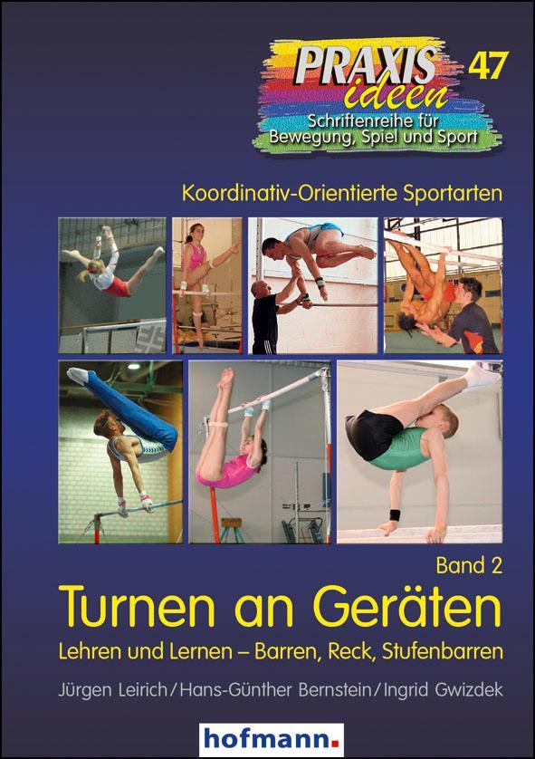 Cover: 9783778004715 | Turnen an Geräten 02 | Barren - Reck - Stufenbarren | Leirich (u. a.)