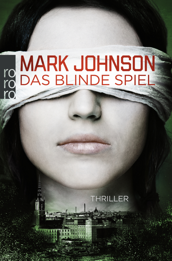 Cover: 9783499274251 | Das blinde Spiel | Thriller, Jonatan Stark und Betty Lind ermitteln 2