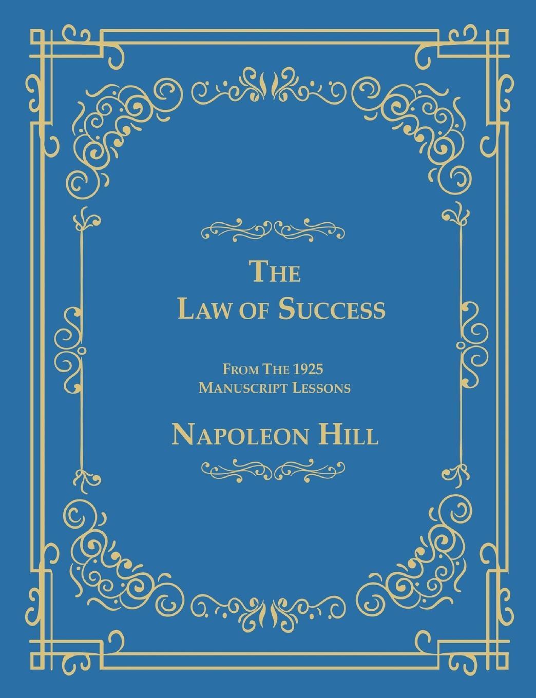 Cover: 9781684113286 | The Law of Success From The 1925 Manuscript Lessons | Napoleon Hill