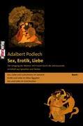 Cover: 9783865202277 | Sex, Erotik, Liebe | Adalbert Podlech | Taschenbuch | Paperback | 2007