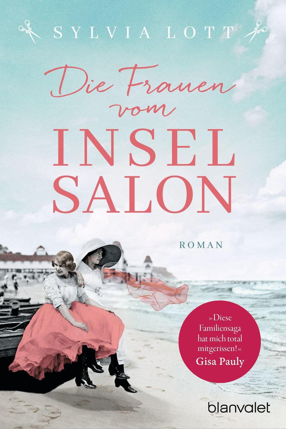 Cover: 9783734108907 | Die Frauen vom Inselsalon | Roman - Die Norderney-Saga | Sylvia Lott
