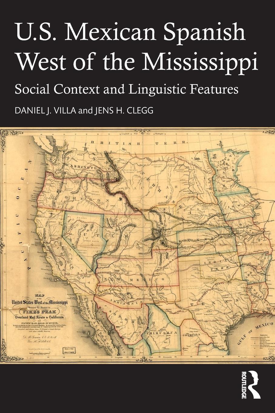 Cover: 9781032531526 | U.S. Mexican Spanish West of the Mississippi | Daniel J Villa (u. a.)