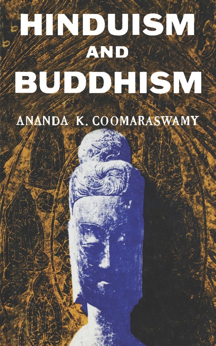 Cover: 9780806530130 | Hindusium and Buddhism | Ananda K. Coomeraswamy | Taschenbuch