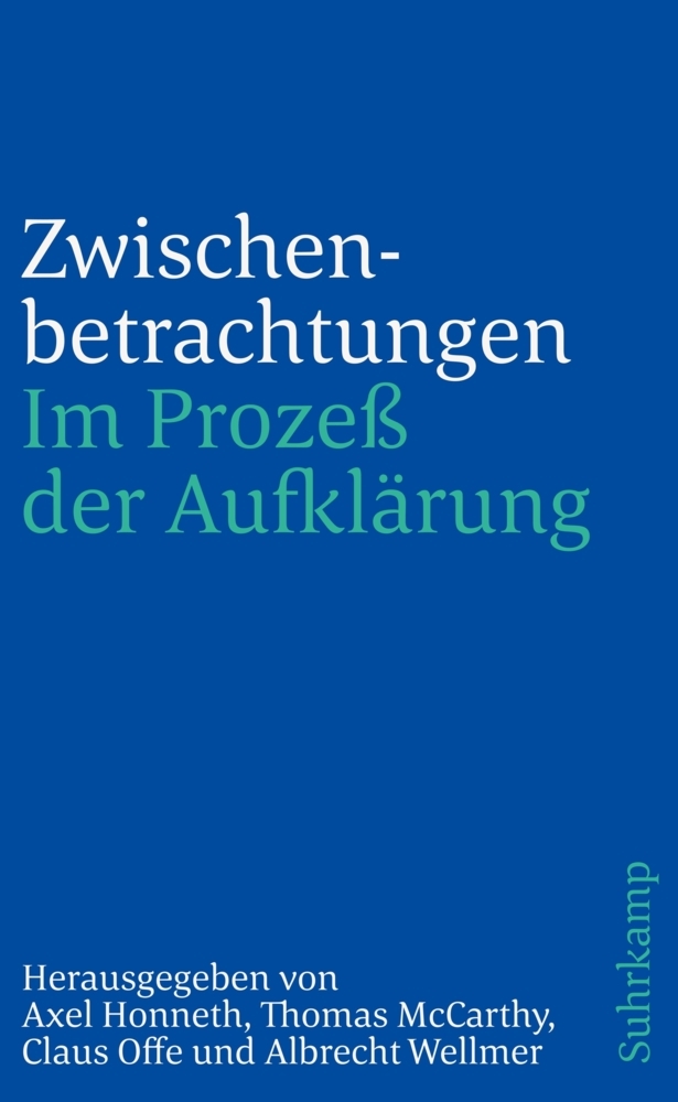 Cover: 9783518243459 | Zwischenbetrachtungen | Axel Honneth (u. a.) | Taschenbuch | 528 S.