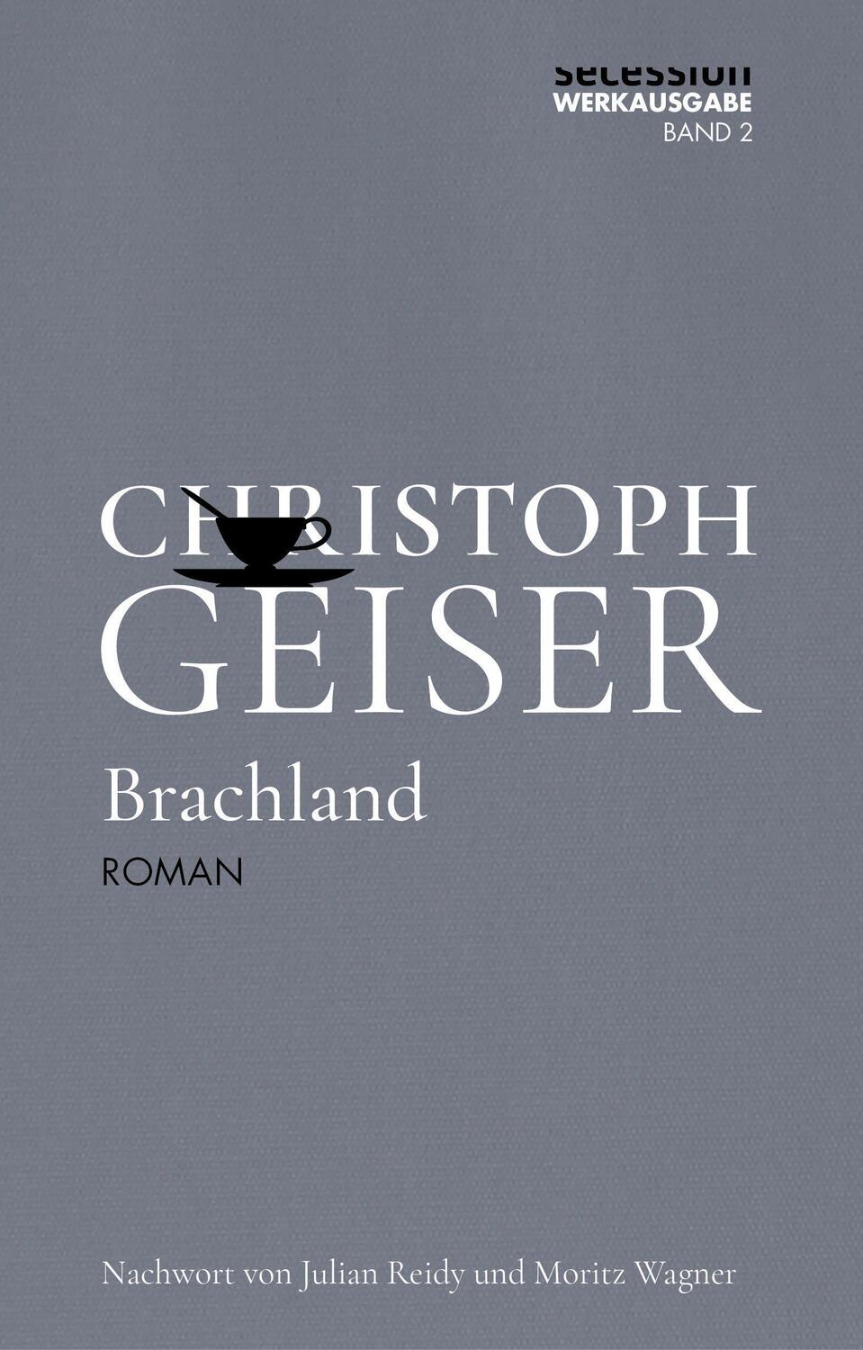 Cover: 9783966390521 | Brachland | Christoph Geiser | Buch | Deutsch | 2022