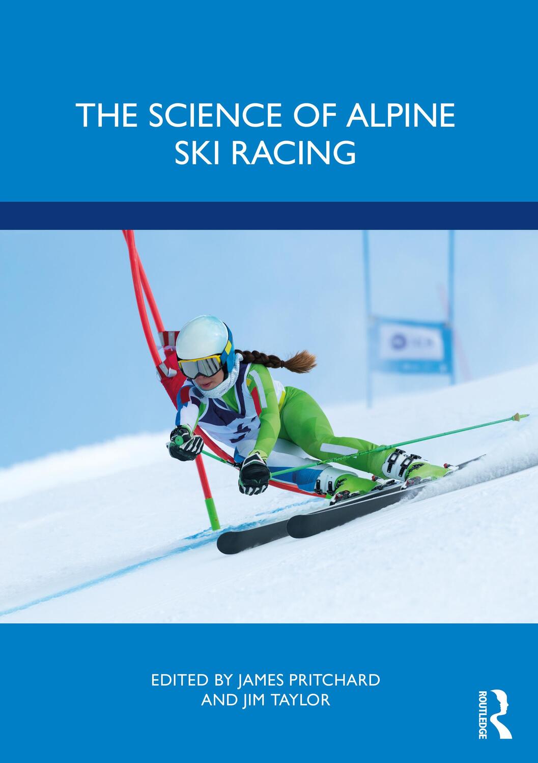 Cover: 9781032193496 | The Science of Alpine Ski Racing | Taschenbuch | Englisch | 2022