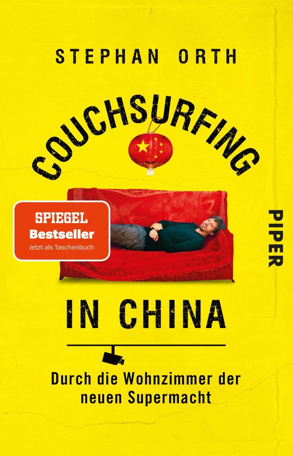 Cover: 9783492317849 | Couchsurfing in China | Durch die Wohnzimmer der neuen Supermacht