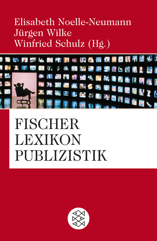 Cover: 9783596181926 | Fischer Lexikon Publizistik Massenkommunikation | Taschenbuch | 2009