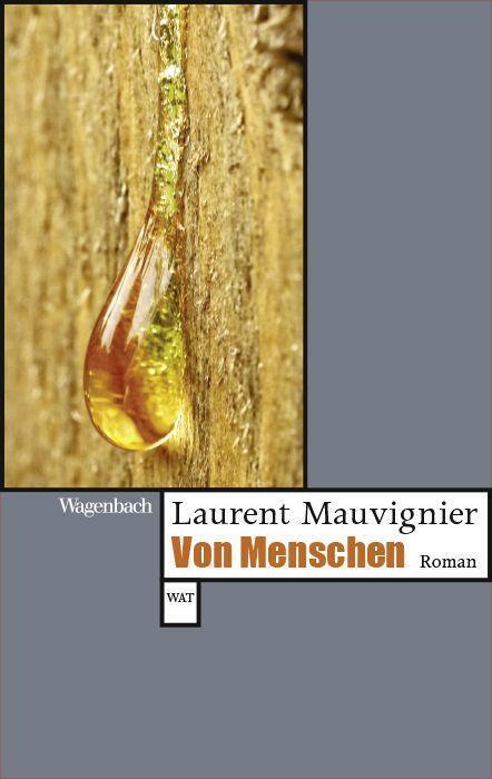 Cover: 9783803128577 | Von Menschen | Laurent Mauvignier | Taschenbuch | Deutsch | 2023