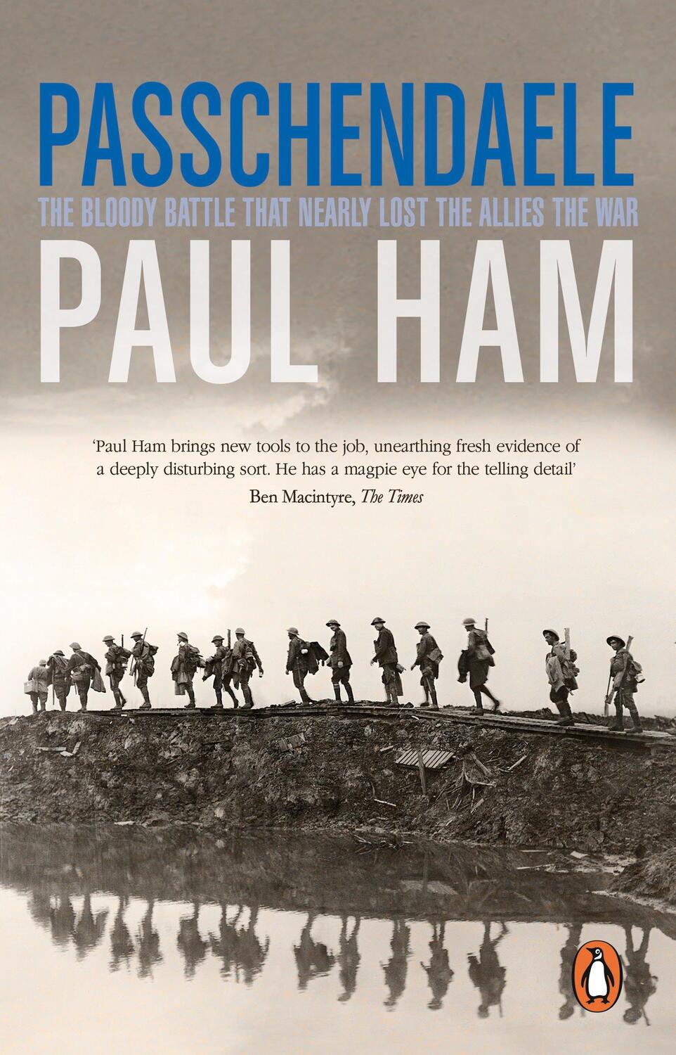 Cover: 9781784163099 | Passchendaele | The Bloody Battle That Nearly Lost The Allies The War