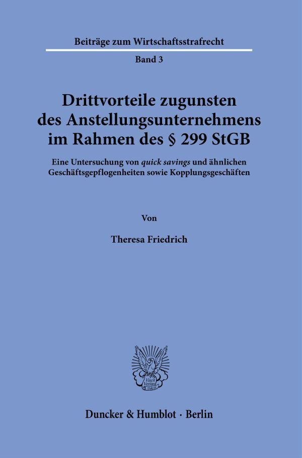 Cover: 9783428184040 | Drittvorteile zugunsten des Anstellungsunternehmens im Rahmen des...