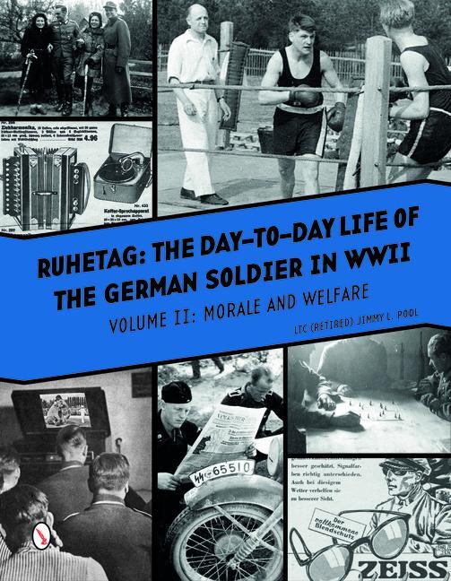 Cover: 9780764352058 | Ruhetag, the Day to Day Life of the German Soldier in WWII: Volume...