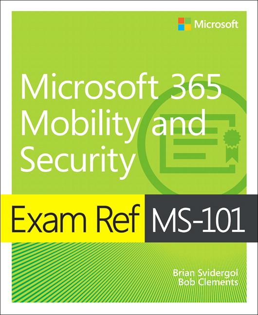 Cover: 9780135574898 | Exam Ref MS-101 Microsoft 365 Mobility and Security | Taschenbuch