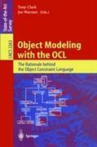 Cover: 9783540431695 | Object Modeling with the OCL | Tony Clark (u. a.) | Taschenbuch