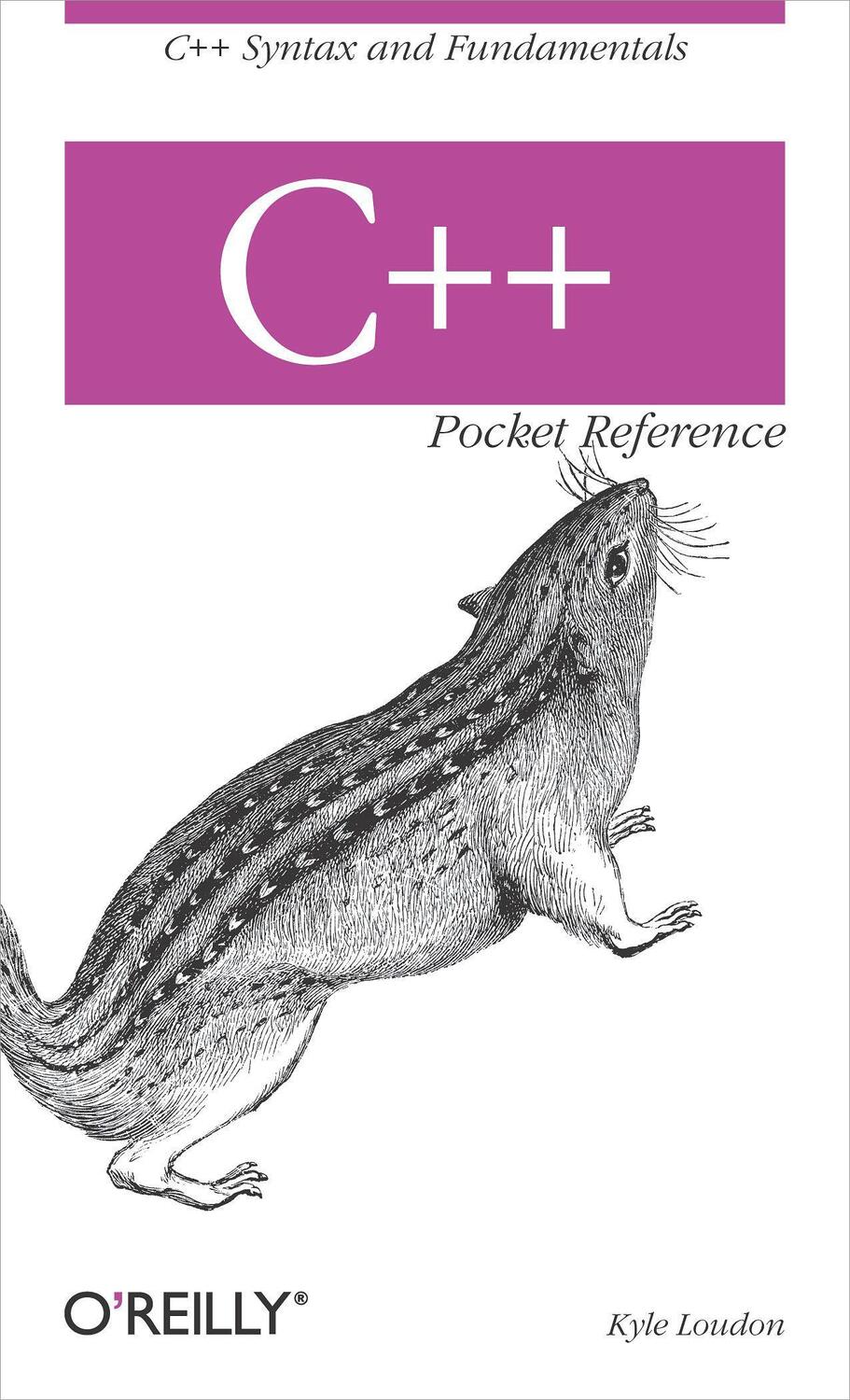 Cover: 9780596004965 | C++ Pocket Reference | Kyle Loudon | Taschenbuch | Englisch | 2008