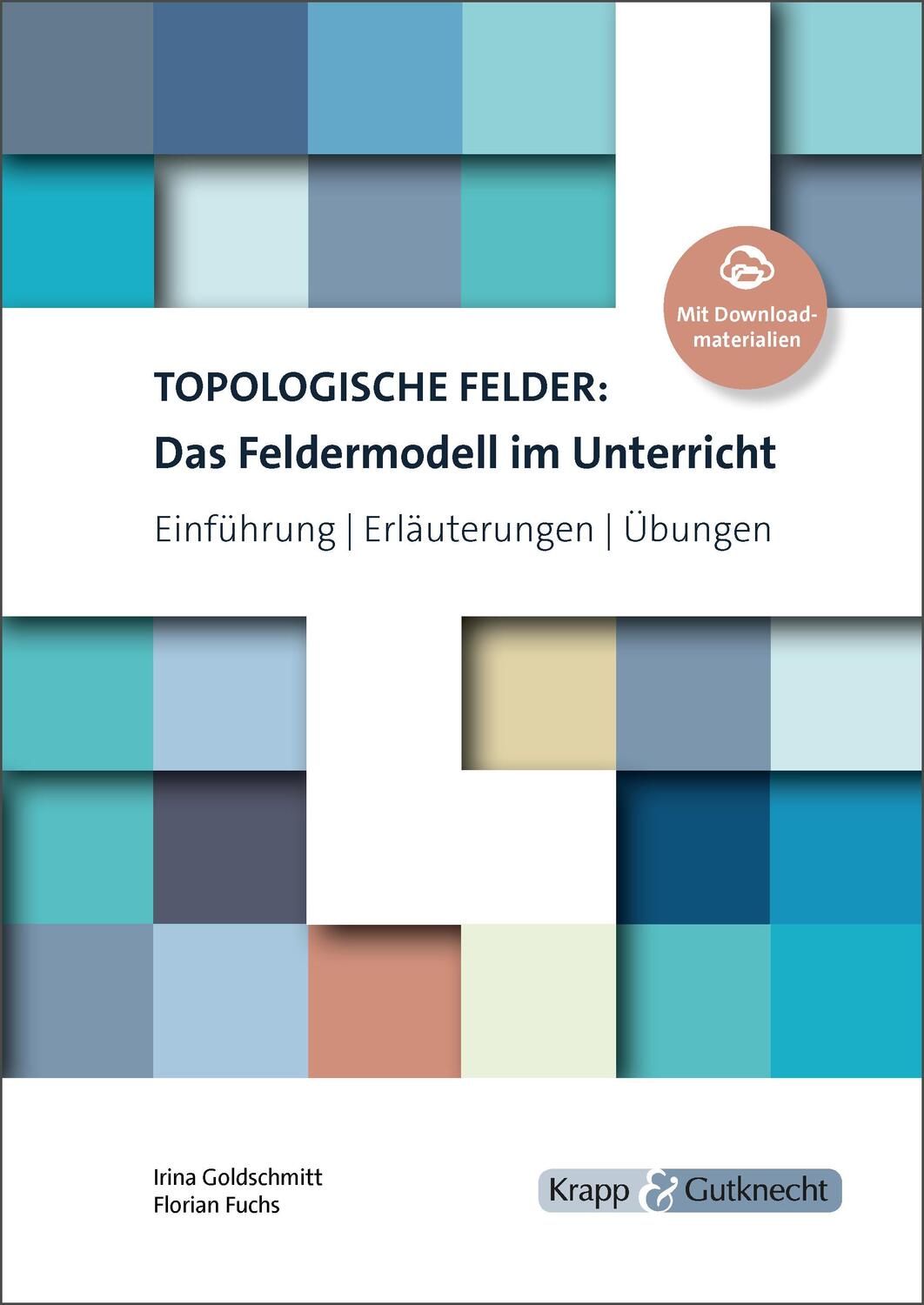 Cover: 9783963230004 | Topologische Felder: Das Feldermodell im Unterricht | Broschüre | 2023