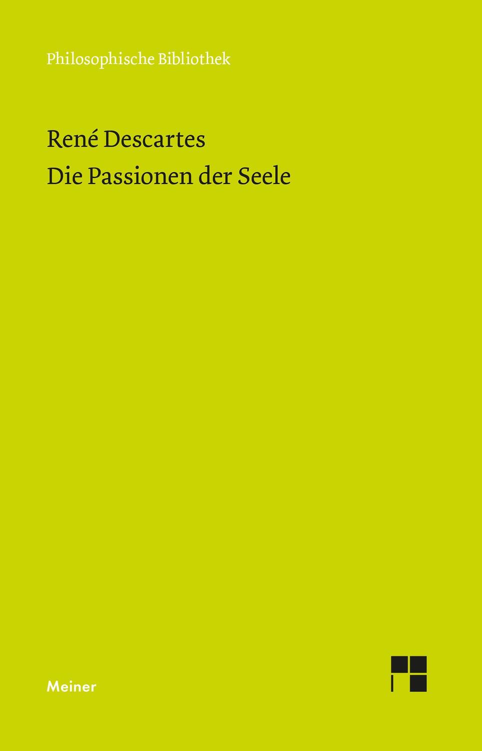 Cover: 9783787340743 | Die Passionen der Seele | René Descartes | Taschenbuch | Deutsch