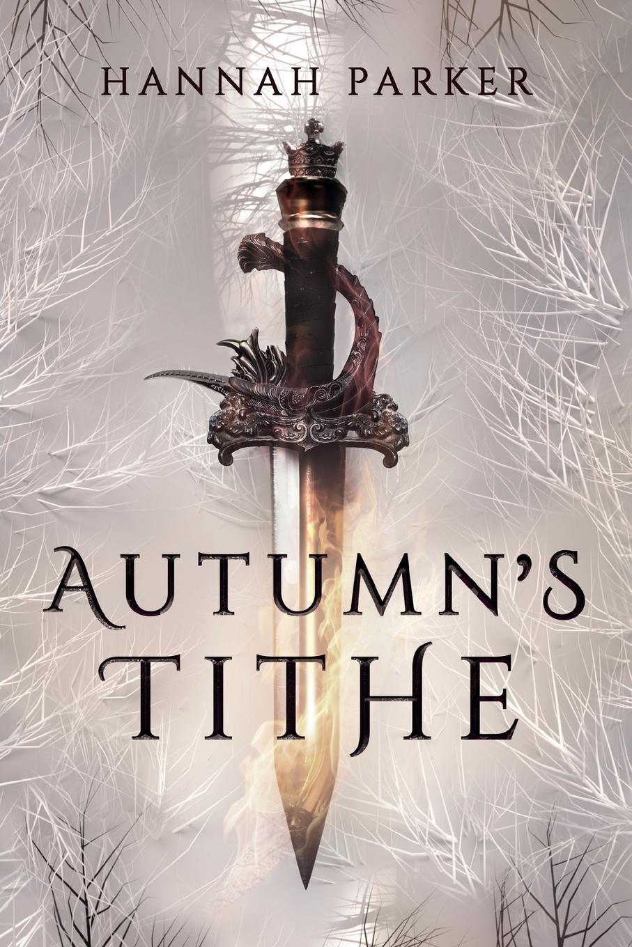 Cover: 9781736741429 | Autumn's Tithe | Hannah Parker | Taschenbuch | Paperback | Englisch