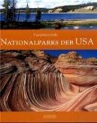 Cover: 9783803520098 | Faszinierende Nationalparks der USA | Faszination | Jeier | Buch