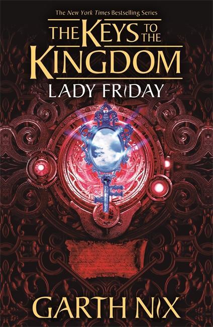 Cover: 9781471410239 | Lady Friday: The Keys to the Kingdom 5 | Garth Nix | Taschenbuch