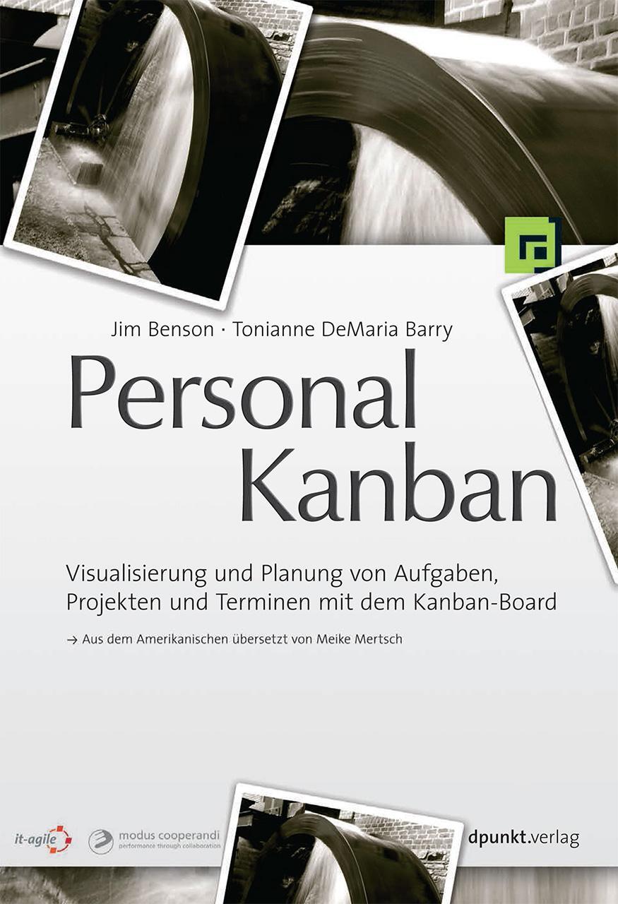 Cover: 9783898648226 | Personal Kanban | Jim Benson (u. a.) | Taschenbuch | Deutsch | 2013