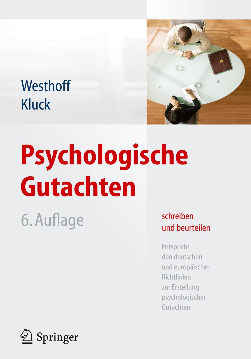 Cover: 9783642353536 | Psychologische Gutachten schreiben und beurteilen | Westhoff | Buch