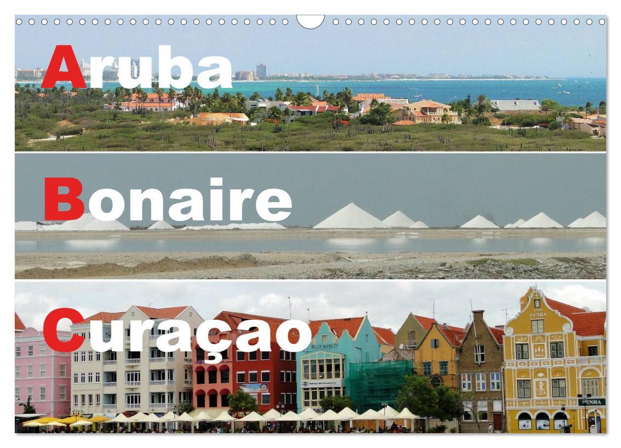 Cover: 9783383472770 | ABC: Aruba - Bonaire - Curaçao (Wandkalender 2024 DIN A3 quer),...