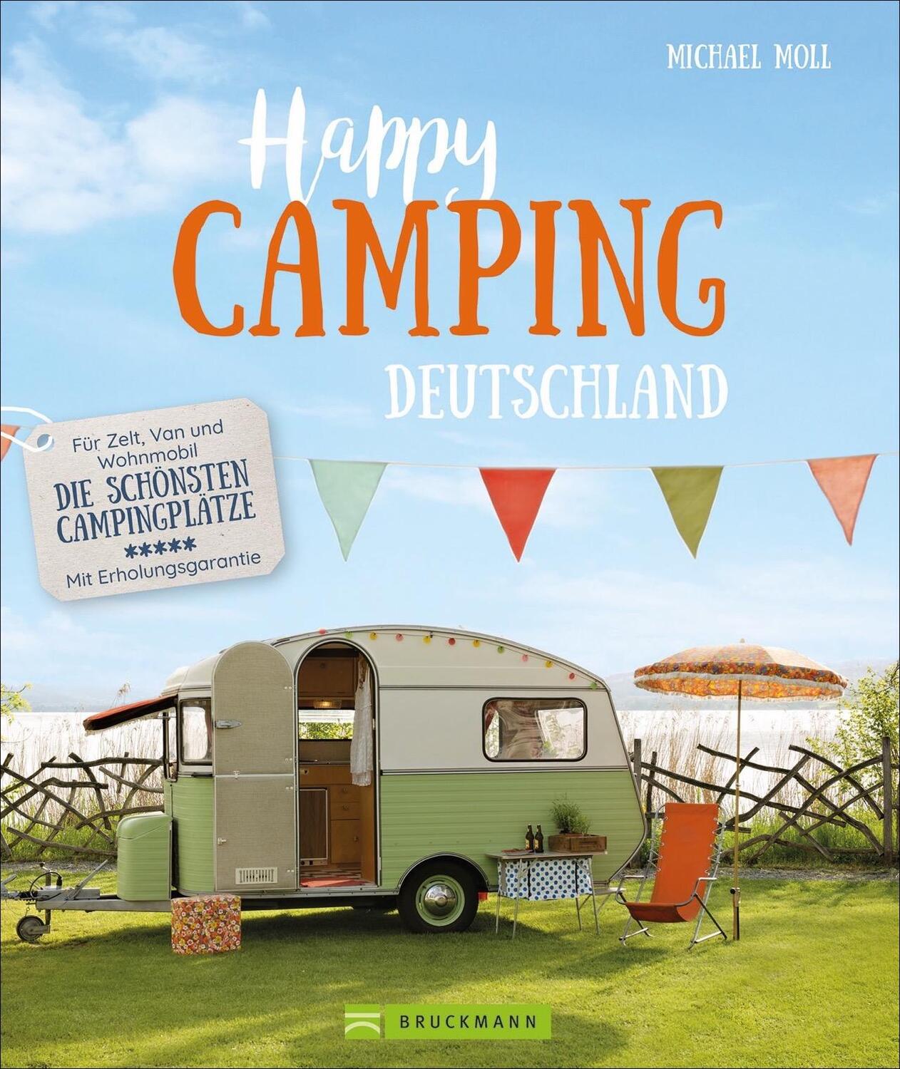 Cover: 9783734322679 | Happy Camping Deutschland | Michael Moll | Taschenbuch | 168 S. | 2021