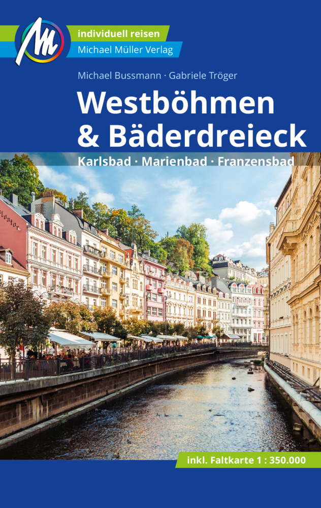 Cover: 9783956547614 | Westböhmen &amp; Bäderdreieck Reiseführer Michael Müller Verlag, m. 1...