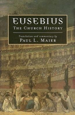 Cover: 9780825433078 | Eusebius | The Church History | Eusebius | Taschenbuch | Englisch