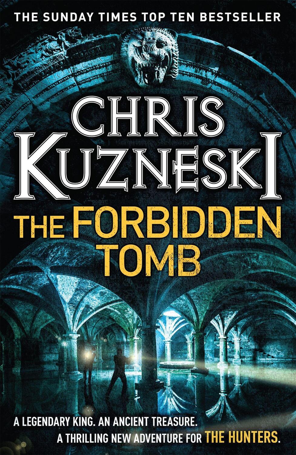 Cover: 9780755386574 | The Forbidden Tomb (The Hunters 2) | Chris Kuzneski | Taschenbuch
