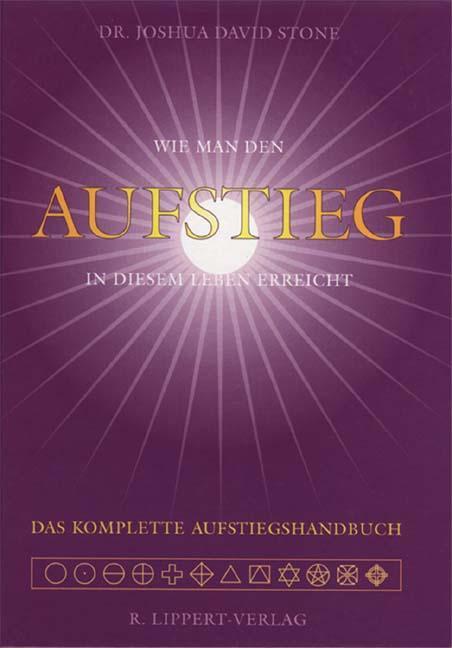 Cover: 9783933470607 | Das komplette Aufstiegs-Handbuch | Joshua David Stone | Buch | Deutsch