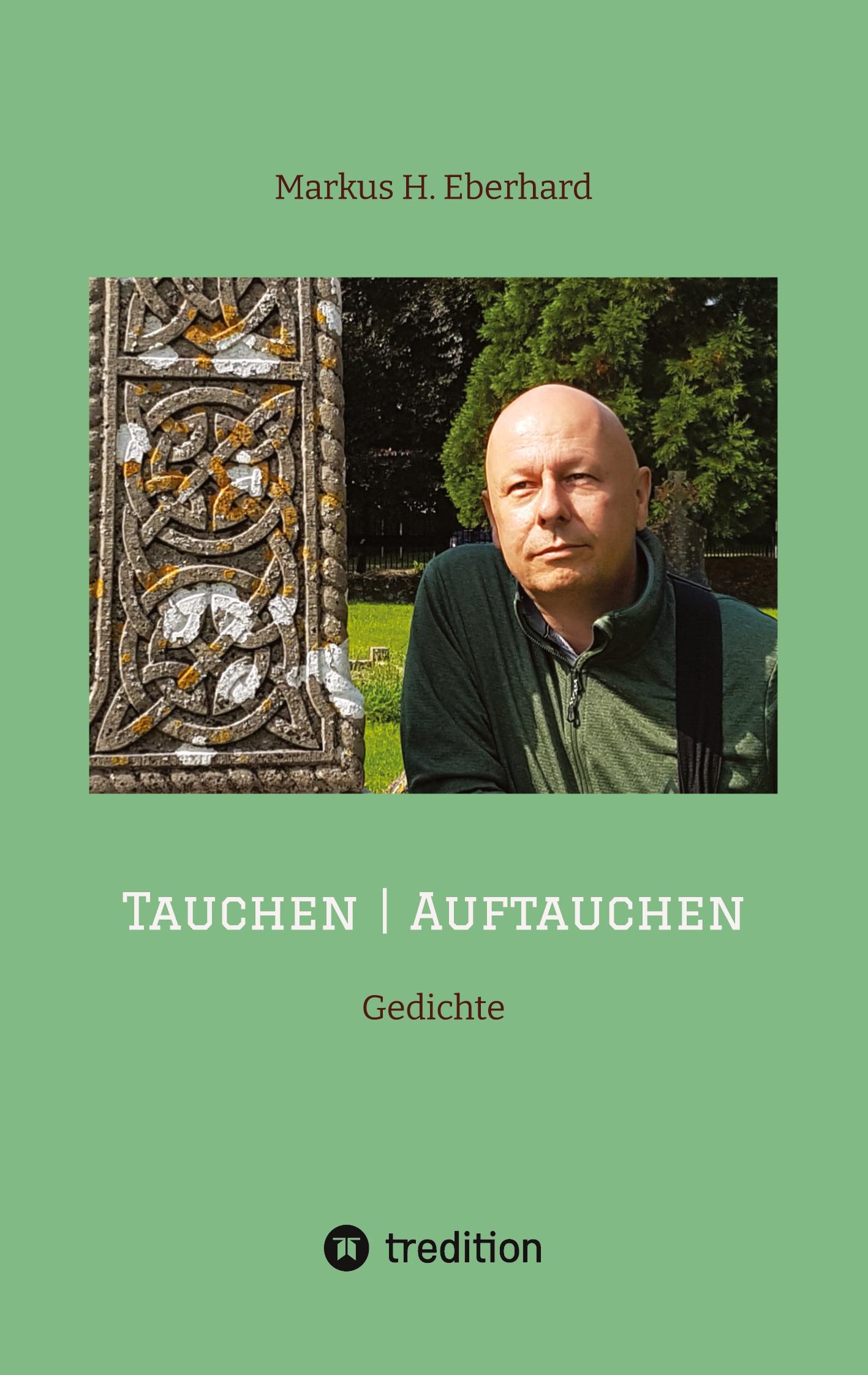 Cover: 9783384335470 | Tauchen I Auftauchen | Gedichte | Markus H. Eberhard | Taschenbuch