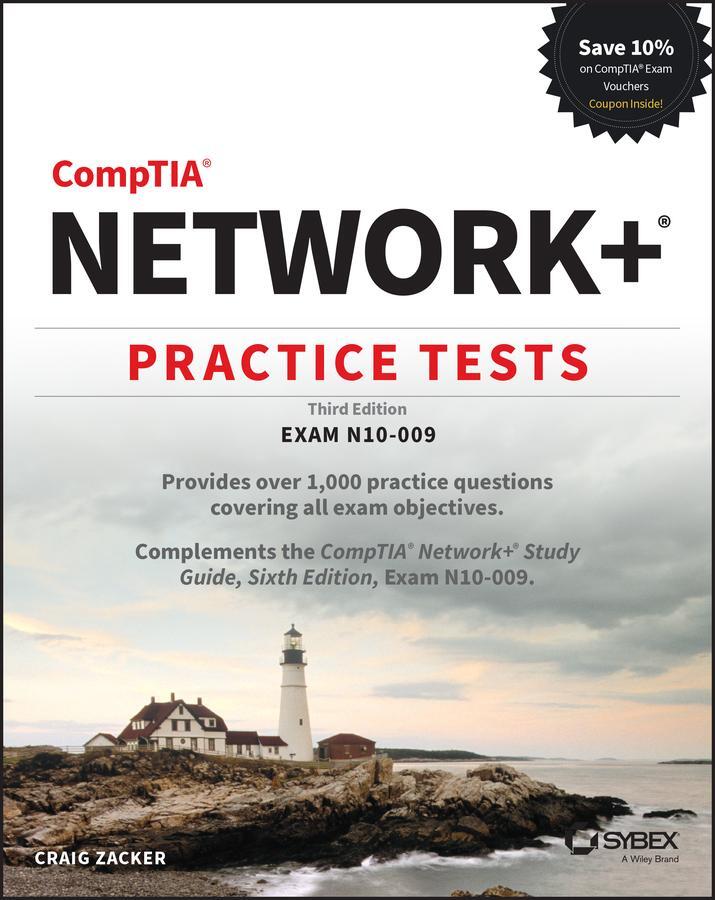 Cover: 9781394239290 | CompTIA Network+ Practice Tests | Exam N10-009 | Craig Zacker | Buch