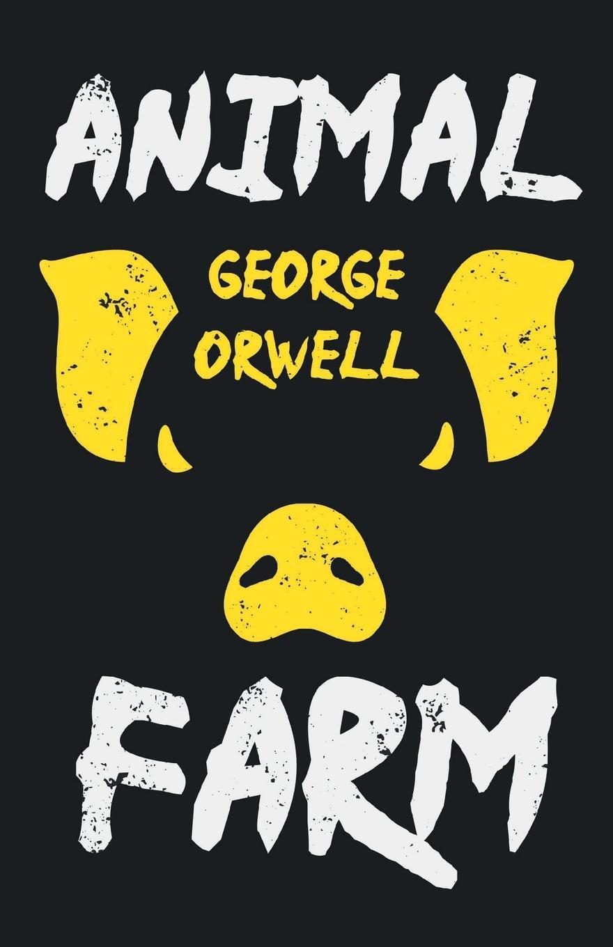Cover: 9781528718820 | Animal Farm | With the Introductory Essay 'Why I Write' | Orwell