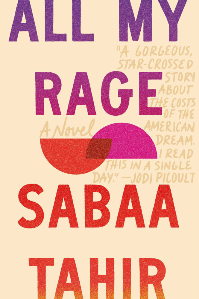 Cover: 9780593524176 | All My Rage | A Novel | Sabaa Tahir | Taschenbuch | Englisch | 2022