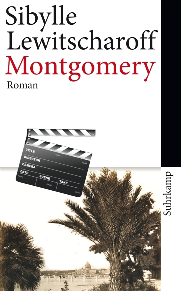Cover: 9783518463215 | Montgomery | Roman | Sibylle Lewitscharoff | Taschenbuch | 2012