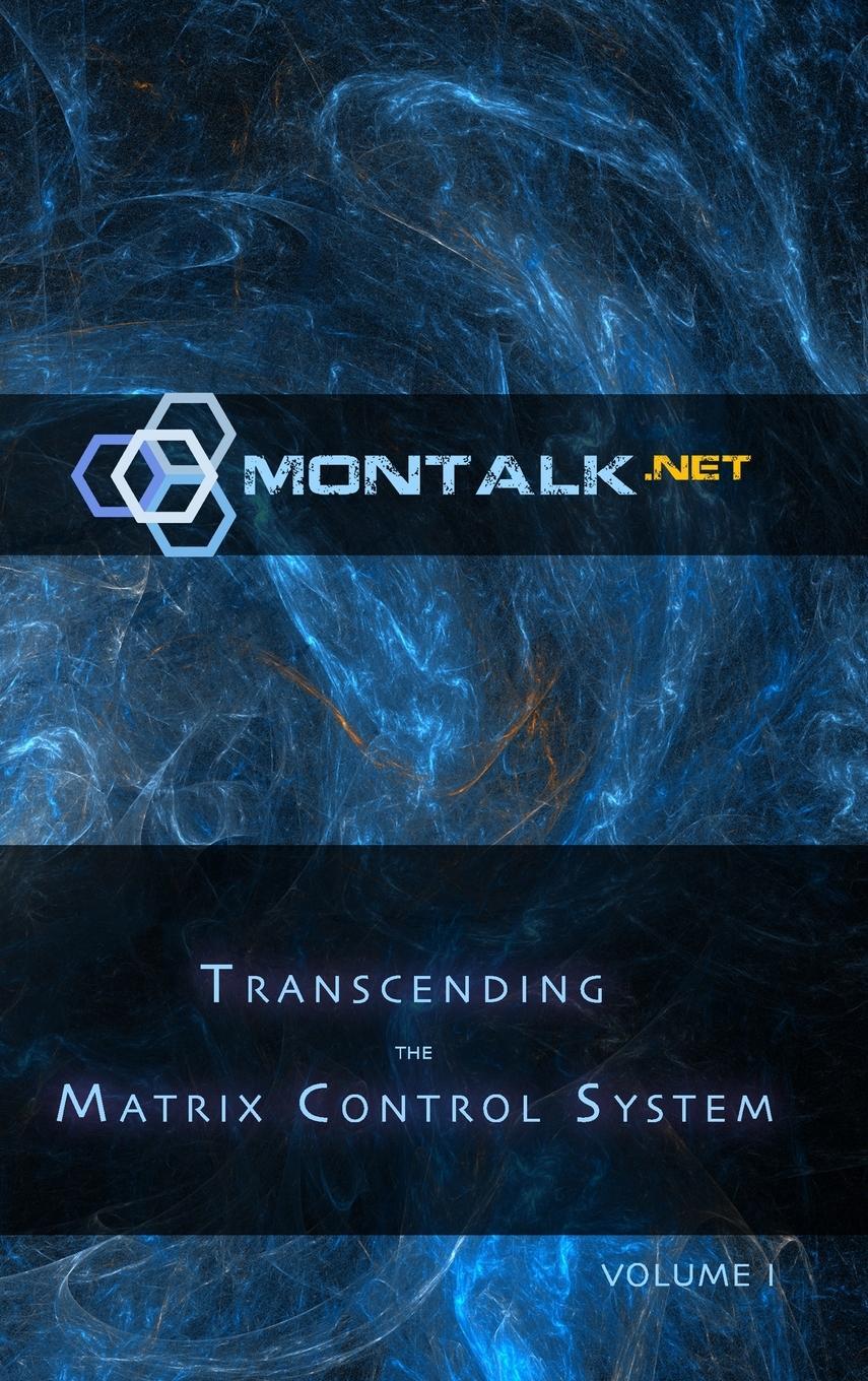 Cover: 9781387602162 | Transcending the Matrix Control System, Vol. 1 | Montalk | Buch | 2022