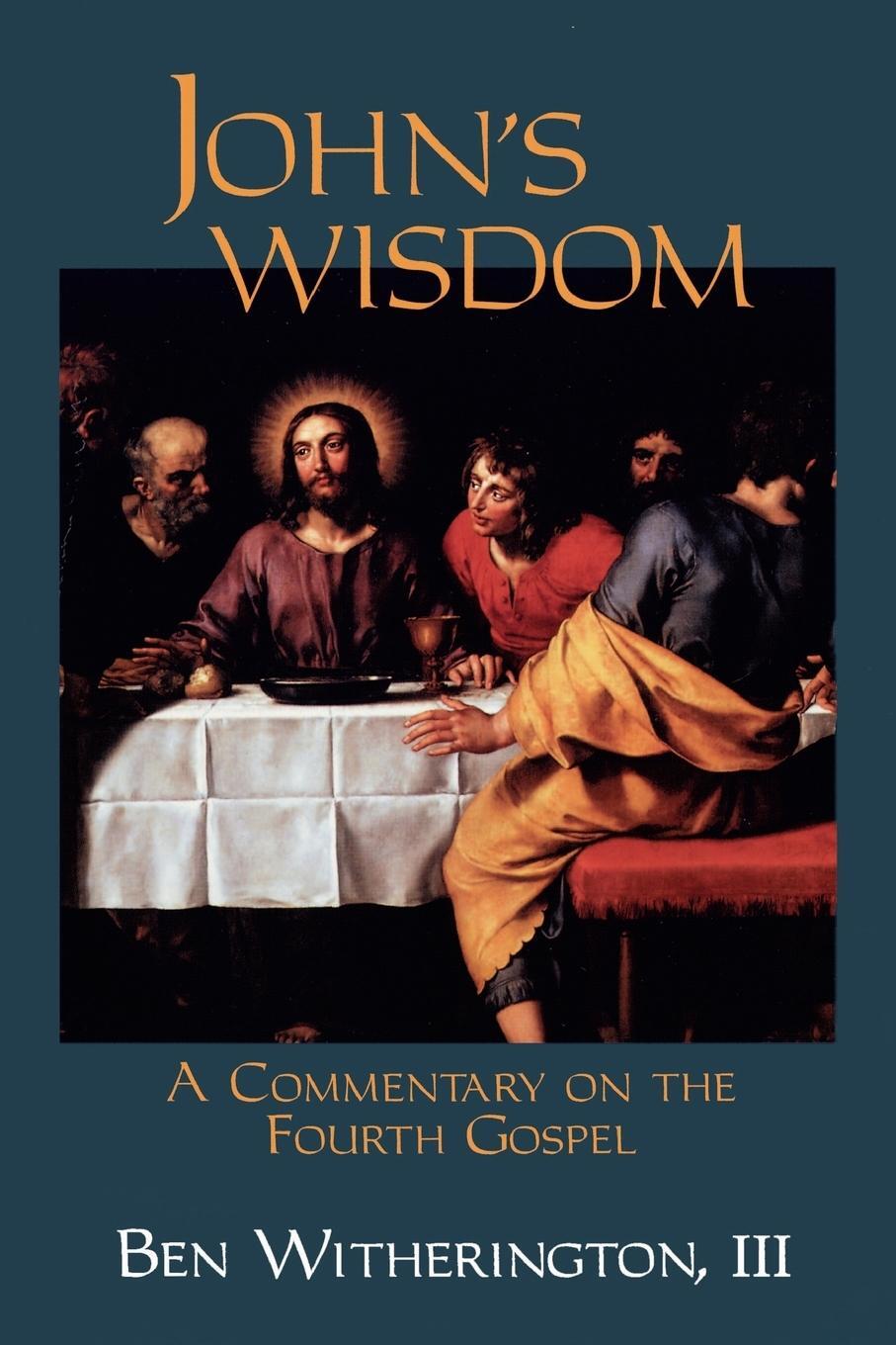 Cover: 9780664256210 | John's Wisdom | A Commentary on the Fourth Gospel | Witherington