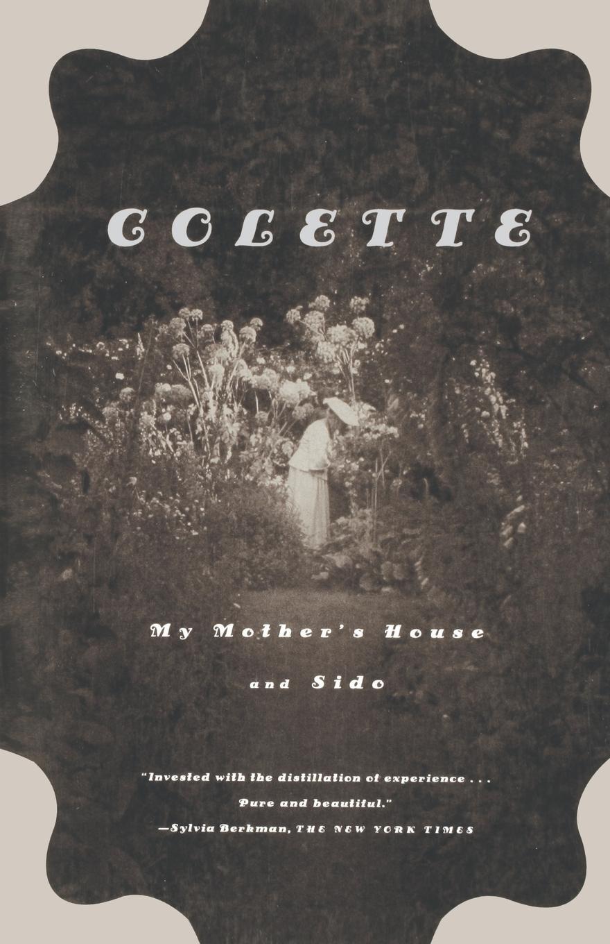 Cover: 9780374528331 | My Mother's House and Sido | Colette (u. a.) | Taschenbuch | Paperback