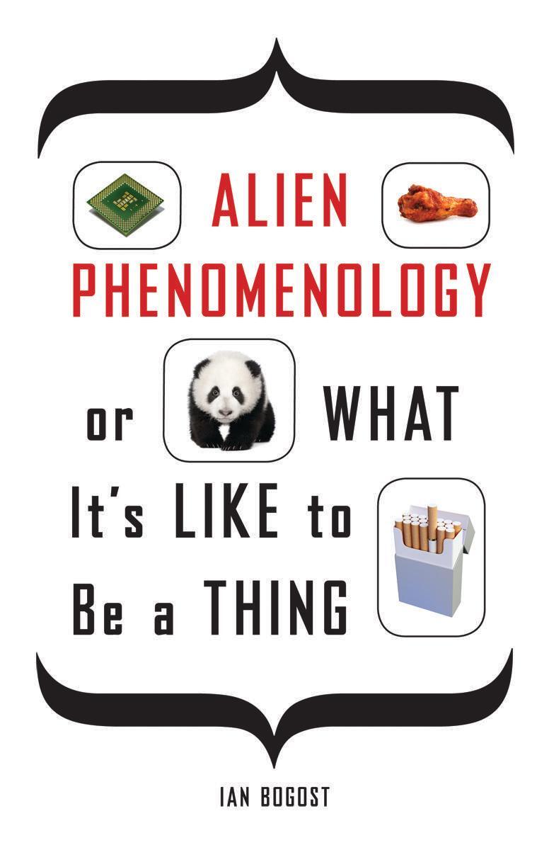Cover: 9780816678983 | Alien Phenomenology, or What It's Like to Be a Thing | Ian Bogost
